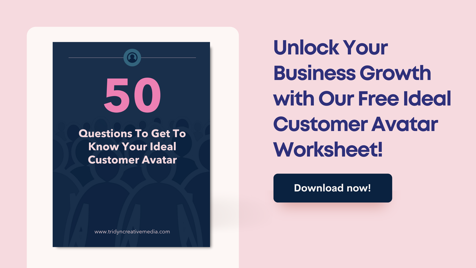 Unlock Your Business Growth with Our Free Ideal Customer Avatar Worksheet. Download now!